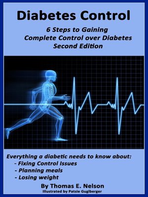 cover image of Diabetes Control -6 Steps to Gaining Complete Control over Diabetes